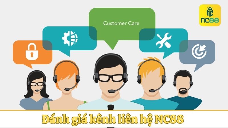 Đánh giá sơ lược về kênh liên hệ NC88