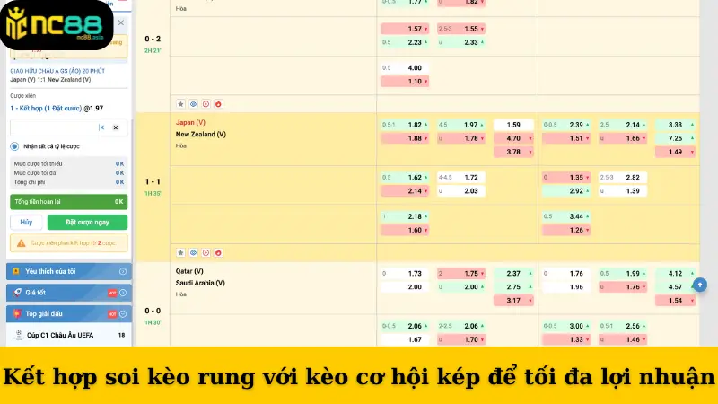 Kết hợp soi kèo rung với kèo cơ hội kép để tối đa lợi nhuận
